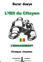 Couverture du livre « L'oeil du citoyen » de Bocard Gueye aux éditions Diasporas Noires