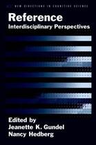 Couverture du livre « Reference: Interdisciplinary Perspectives » de Hedberg Nancy aux éditions Oxford University Press Usa