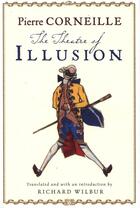 Couverture du livre « The Theatre of Illusion » de Richard Wilbur aux éditions Houghton Mifflin Harcourt