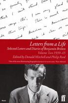 Couverture du livre « Letters from a Life Vol 2: 1939-45 » de Benjamin Britten aux éditions Faber And Faber Digital