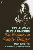 Couverture du livre « I've Always Kept a Unicorn » de Houghton Mick aux éditions Faber And Faber Digital