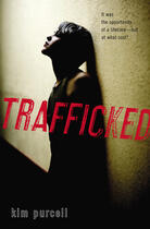 Couverture du livre « Trafficked » de Purcell Kim aux éditions Penguin Group Us