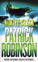 Couverture du livre « Nimitz Class » de Patrick Robinson aux éditions Random House Digital