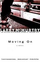 Couverture du livre « Moving On » de Larry Mcmurtry aux éditions Simon & Schuster