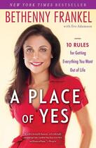 Couverture du livre « A Place of Yes » de Frankel Bethenny aux éditions Touchstone