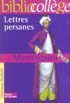 Couverture du livre « Lettres persanes » de S Guinoiseau et Charles-Louis De Montesquieu aux éditions Hachette Education