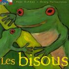 Couverture du livre « Les bisous » de Anne Gutman et Georg Hallensleben aux éditions Hachette