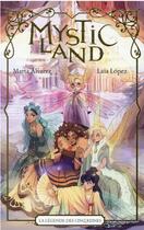 Couverture du livre « Mysticland » de Marta Alvarez et Laia Lopez aux éditions Hachette Romans
