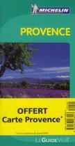 Couverture du livre « Le guide vert ; Provence (édition 2012) » de Collectif Michelin aux éditions Michelin