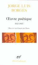 Couverture du livre « Oeuvre poétique : 1925-1965 » de Jorge Luis Borges aux éditions Gallimard