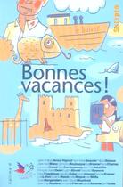 Couverture du livre « Bonnes vacances ! » de Kramer/Ebode/Miquel aux éditions Gallimard-jeunesse