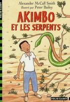 Couverture du livre « Akimbo et les serpents » de Alexander Mccall Smith aux éditions Gallimard-jeunesse