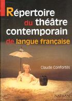 Couverture du livre « Repertoire Du Theatre Contemporain » de Confortes aux éditions Nathan