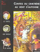 Couverture du livre « Contes Du Cimetiere Au Vent D'Automne » de Yak Rivais aux éditions Nathan