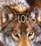 Couverture du livre « Les loups » de Francesco Cesoni et Giovanni Fasoli aux éditions Nathan