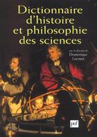 Couverture du livre « Dictionnaire d'histoire et philosophie des sciences » de Dominique Lecourt aux éditions Puf