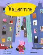 Couverture du livre « Valentine » de Wallace/Monks Karen/ aux éditions Casterman