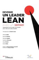 Couverture du livre « Devenir un leader lean avec un sensei » de Michael Balle aux éditions Eyrolles