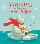 Couverture du livre « Histoires à lire avec mon papa » de  aux éditions Fleurus