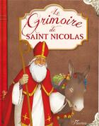 Couverture du livre « Le grimoire de Saint Nicolas » de Adeline Avril et Juliette Saumande aux éditions Fleurus