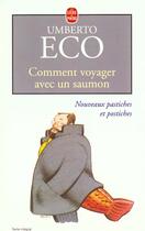 Couverture du livre « Comment voyager avec un saumon » de Umberto Eco aux éditions Lgf