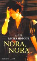 Couverture du livre « Nora Nora » de Anne Rivers-Siddons aux éditions Presses De La Cite