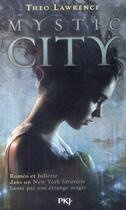 Couverture du livre « Mystic city t.1 » de Theo Lawrence aux éditions Pocket Jeunesse