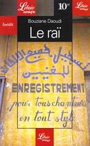 Couverture du livre « Le raï » de Bouziane Daoudi aux éditions J'ai Lu