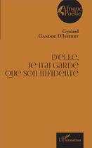 Couverture du livre « D'elle je n'ai gardé que son infidélité » de Crepin Gyscard Gandou D'Isseret aux éditions L'harmattan