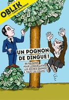 Couverture du livre « Oblik - numero 6 un pognon de dingue ! - vol06 » de  aux éditions Alternatives Economiques