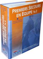 Couverture du livre « Premiers secours en équipe 1 & 2 ; recommandations intégrales illustrées » de  aux éditions Icone Graphic