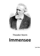 Couverture du livre « Immensee » de Theodor Storm aux éditions Culturea