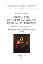 Couverture du livre « Saint alexis, genese de sa legende et de la vie francaise. revisions et nouvelles propositions acco » de Perugi Maurizio aux éditions Droz