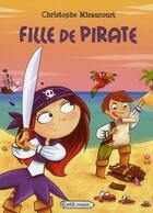Couverture du livre « Fille de pirate » de Miraucourt-C aux éditions Rageot