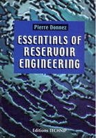 Couverture du livre « Essentials of reservoir engineering » de Pierre Donnez aux éditions Technip