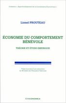 Couverture du livre « Economie du comportement benevole ; theorie et etude empirique » de Lionel Prouteau aux éditions Economica