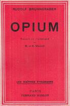 Couverture du livre « Opium » de Rudolf Brunngraber aux éditions Nel