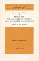 Couverture du livre « Recherche sur la condition féminine dans la société d'aujourd'hui » de Guelaud-Leridon Fran aux éditions Ined