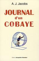 Couverture du livre « Journal d'un cobaye » de A. J. Jacobs aux éditions Jacqueline Chambon