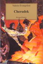 Couverture du livre « Nicolas Eymerich, inquisiteur Tome 5 : Cherudek » de Valerio Evangelisti aux éditions Rivages