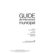 Couverture du livre « Guide de l'intervenant municipal (édition 1988) » de Luc-Normand Tellier aux éditions Pu De Quebec