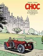 Couverture du livre « Choc ; les fantômes de Knightgrave Tome 1 » de Eric Maltaite et Stephane Colman aux éditions Dupuis