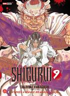 Couverture du livre « Shigurui Tome 9 » de Takayuki Yamaguchi aux éditions Panini