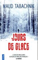 Couverture du livre « Jours de glace » de Maud Tabachnik aux éditions City