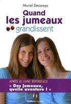 Couverture du livre « Les jumeaux à l'adolescence » de Decamps aux éditions Josette Lyon