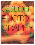 Couverture du livre « Color photography » de Gabriel Bauret aux éditions Assouline