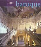 Couverture du livre « L'art baroque ; architecture, sculpture, peinture » de Rolf Toman aux éditions Place Des Victoires