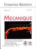 Couverture du livre « Comptes rendus academie des sciences, mecanique, t.333, fascicule 1, janv 2005 : high-order methods fo » de Bontoux Patrick aux éditions Elsevier