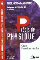 Couverture du livre « Precis De Physique T.6 ; Thermodynamique Mpsi Pcsi » de Queyrel aux éditions Breal