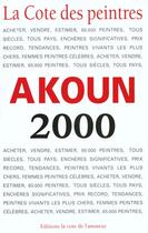 Couverture du livre « La cote des peintres 2000 » de Jacky Akoun aux éditions Cote Amateur